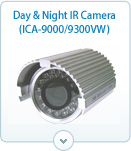 Day & Night Camera(ICA -9000/9300WV)